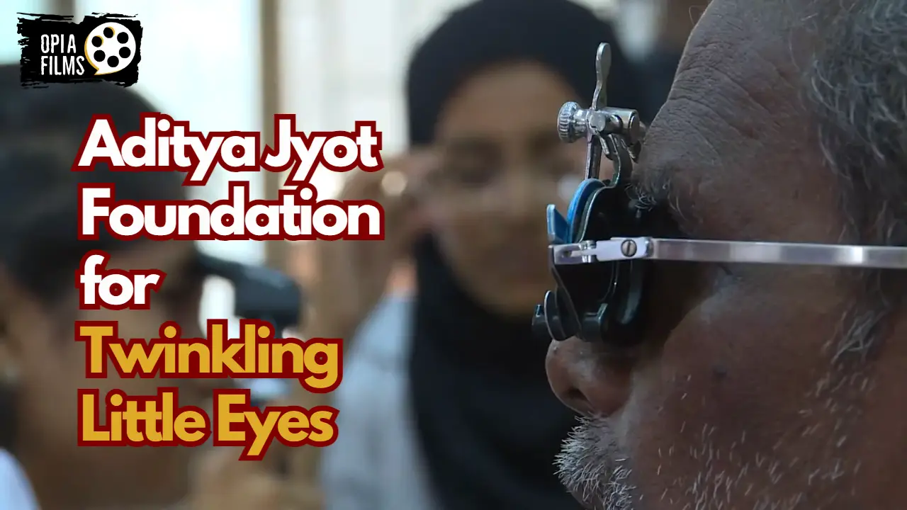 Aditya Jyot Foundation for Twinkling Little Eyes OPIA YT