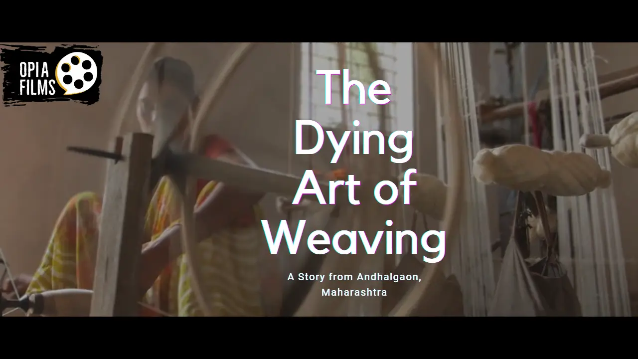 OPIA YT The Dying ART of weaving